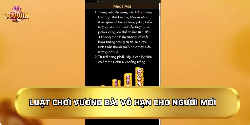 Luật chơi Vương Bài Vô Hạn cho người mới